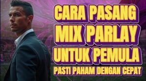 Update! Strategi Parlay tuk Pemula Paling Efektif di 2025: Analisis Data, Tren, dan Tips dari Expert KubaToto